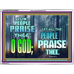 LET THE PEOPLE PRAISE THEE O GOD  Kitchen Wall Décor  GWAMBASSADOR9603  "48x32"