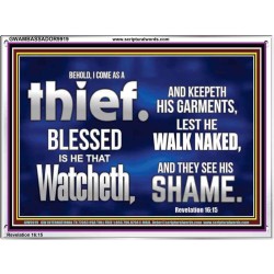 BLESSED IS HE THAT IS WATCHING AND KEEP HIS GARMENTS  Scripture Art Prints Acrylic Frame  GWAMBASSADOR9919  "48x32"