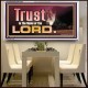 TRUST IN THE NAME OF THE LORD  Unique Scriptural ArtWork  GWAMBASSADOR10303  