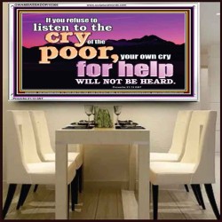 BE COMPASSIONATE LISTEN TO THE CRY OF THE POOR   Righteous Living Christian Acrylic Frame  GWAMBASSADOR10366  "48x32"
