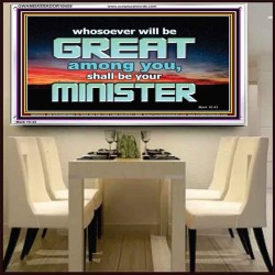 HUMILITY AND SERVICE BEFORE GREATNESS  Encouraging Bible Verse Acrylic Frame  GWAMBASSADOR10459  "48x32"