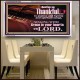 BE THANKFUL IN PSALMS AND HYMNS AND SPIRITUAL SONGS  Scripture Art Prints Acrylic Frame  GWAMBASSADOR10468  