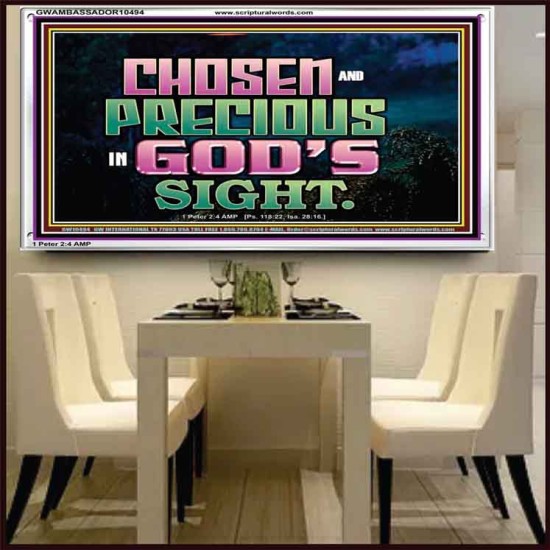 CHOSEN AND PRECIOUS IN THE SIGHT OF GOD  Modern Christian Wall Décor Acrylic Frame  GWAMBASSADOR10494  