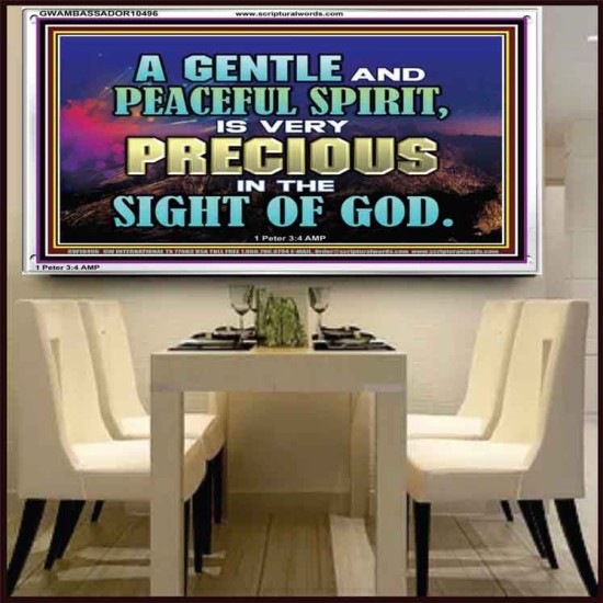 GENTLE AND PEACEFUL SPIRIT VERY PRECIOUS IN GOD SIGHT  Bible Verses to Encourage  Acrylic Frame  GWAMBASSADOR10496  