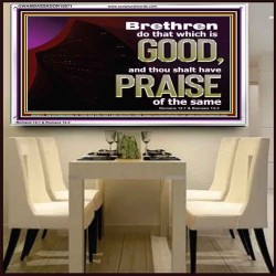 DO THAT WHICH IS GOOD ALWAYS  Sciptural Décor  GWAMBASSADOR10571  "48x32"