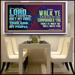 WALK YE IN ALL THE WAYS I HAVE COMMANDED YOU  Custom Christian Artwork Acrylic Frame  GWAMBASSADOR10609B  "48x32"