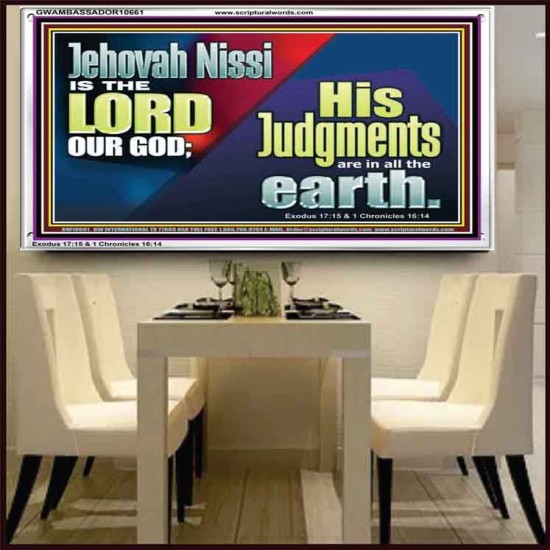 JEHOVAH NISSI IS THE LORD OUR GOD  Sanctuary Wall Acrylic Frame  GWAMBASSADOR10661  