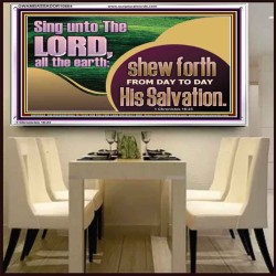 TESTIFY OF HIS SALVATION DAILY  Unique Power Bible Acrylic Frame  GWAMBASSADOR10664  "48x32"