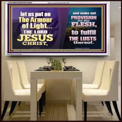 THE ARMOUR OF LIGHT OUR LORD JESUS CHRIST  Ultimate Inspirational Wall Art Acrylic Frame  GWAMBASSADOR10689  "48x32"