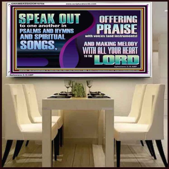 MAKE MELODY TO THE LORD WITH ALL YOUR HEART  Ultimate Power Acrylic Frame  GWAMBASSADOR10704  