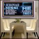 JEHOVAH NISSI OUR GOODNESS FORTRESS HIGH TOWER DELIVERER AND SHIELD  Encouraging Bible Verses Acrylic Frame  GWAMBASSADOR10748  