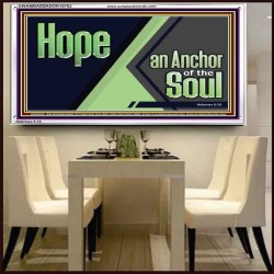 HOPE AN ANCHOR OF THE SOUL  Christian Paintings  GWAMBASSADOR10762  "48x32"