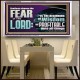 BRETHREN CHOOSE THE FEAR OF THE LORD  Scripture Art Work  GWAMBASSADOR10766  