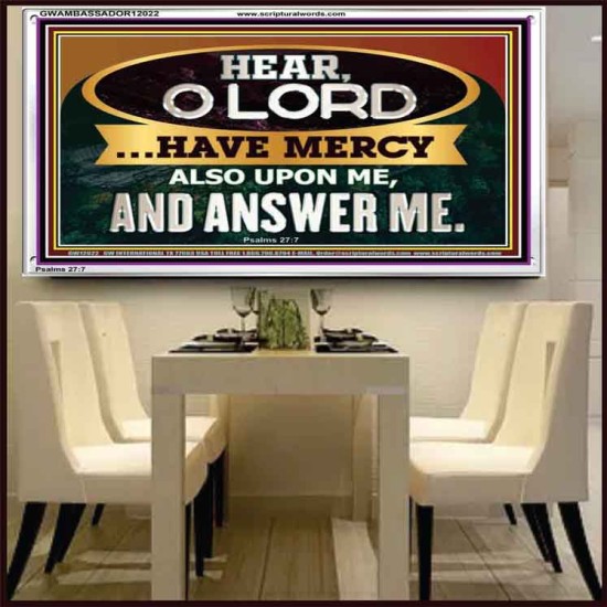 HAVE MERCY ALSO UPON ME AND ANSWER ME  Eternal Power Acrylic Frame  GWAMBASSADOR12022  