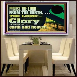 PRAISE THE LORD FROM THE EARTH  Children Room Wall Acrylic Frame  GWAMBASSADOR12033  "48x32"