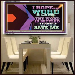 I AM THINE SAVE ME O LORD  Eternal Power Acrylic Frame  GWAMBASSADOR12040  "48x32"