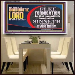 HE THAT IS JOINED UNTO THE LORD IS ONE SPIRIT FLEE FORNICATION  Scriptural Décor  GWAMBASSADOR12098  "48x32"