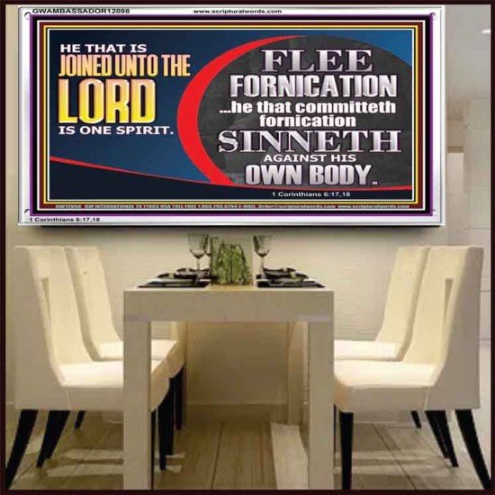 HE THAT IS JOINED UNTO THE LORD IS ONE SPIRIT FLEE FORNICATION  Scriptural Décor  GWAMBASSADOR12098  