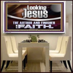 LOOKING UNTO JESUS THE AUTHOR AND FINISHER OF OUR FAITH  Modern Wall Art  GWAMBASSADOR12114  "48x32"