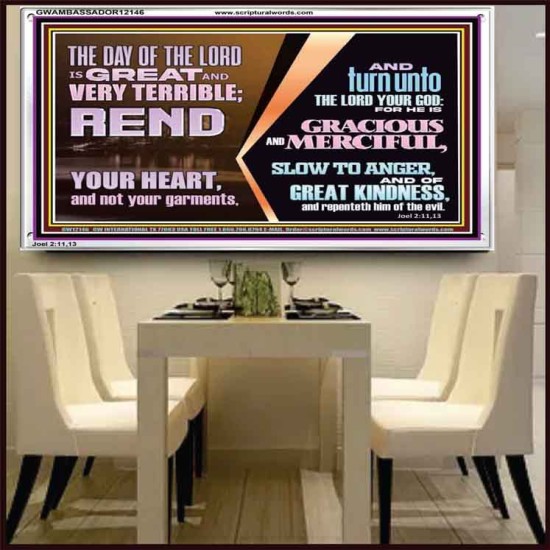 REND YOUR HEART AND NOT YOUR GARMENTS AND TURN BACK TO THE LORD  Custom Inspiration Scriptural Art Acrylic Frame  GWAMBASSADOR12146  