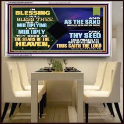 IN BLESSING I WILL BLESS THEE  Unique Bible Verse Acrylic Frame  GWAMBASSADOR12150  "48x32"