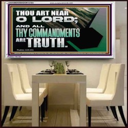ALL THY COMMANDMENTS ARE TRUTH O LORD  Inspirational Bible Verse Acrylic Frame  GWAMBASSADOR12164  "48x32"
