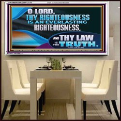 O LORD THY LAW IS THE TRUTH  Ultimate Inspirational Wall Art Picture  GWAMBASSADOR12179  "48x32"