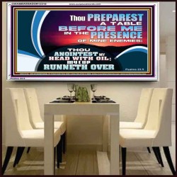 THOU PREPAREST A TABLE BEFORE ME IN THE PRESENCE OF MINE ENEMIES  Children Room  GWAMBASSADOR12318  "48x32"