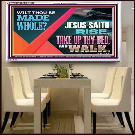 JESUS SAITH RISE TAKE UP THY BED AND WALK  Unique Scriptural Acrylic Frame  GWAMBASSADOR12321  