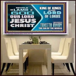 THE LAMB OF GOD OUR LORD JESUS CHRIST  Acrylic Frame Scripture   GWAMBASSADOR12706  "48x32"