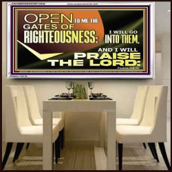 OPEN TO ME THE GATES OF RIGHTEOUSNESS  Children Room Décor  GWAMBASSADOR13036  "48x32"
