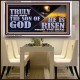 TRULY THIS WAS THE SON OF GOD HE IS RISEN FROM THE DEAD  Sanctuary Wall Acrylic Frame  GWAMBASSADOR13092  