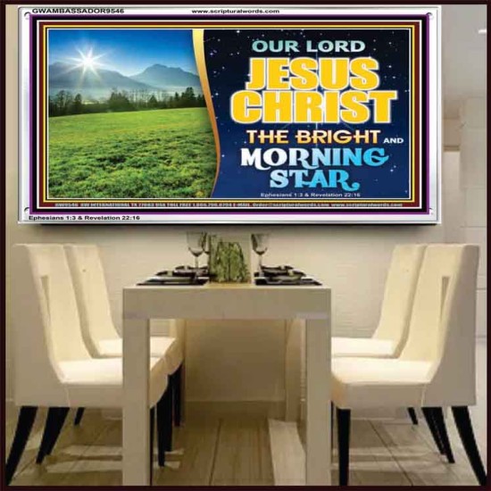 JESUS CHRIST THE BRIGHT AND MORNING STAR  Children Room Acrylic Frame  GWAMBASSADOR9546  