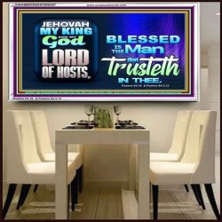 THE MAN THAT TRUSTETH IN THE LORD  Unique Power Bible Picture  GWAMBASSADOR9557  "48x32"