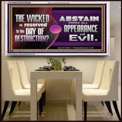 THE WICKED RESERVED FOR DAY OF DESTRUCTION  Acrylic Frame Scripture Décor  GWAMBASSADOR9899  "48x32"