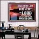 CALL ON THE LORD OUT OF A PURE HEART  Scriptural Décor  GWAMBASSADOR10576  