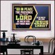 GO IN PEACE THE PRESENCE OF THE LORD BE WITH YOU ON YOUR WAY  Scripture Art Prints Acrylic Frame  GWAMBASSADOR10769  