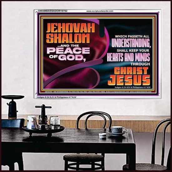 JEHOVAH SHALOM THE PEACE OF GOD KEEP YOUR HEARTS AND MINDS  Bible Verse Wall Art Acrylic Frame  GWAMBASSADOR10782  