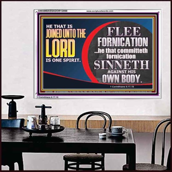 HE THAT IS JOINED UNTO THE LORD IS ONE SPIRIT FLEE FORNICATION  Scriptural Décor  GWAMBASSADOR12098  