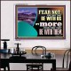 FEAR NOT WITH US ARE MORE THAN THEY THAT BE WITH THEM  Custom Wall Scriptural Art  GWAMBASSADOR12132  