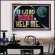 O LORD AWAKE TO HELP ME  Scriptures Décor Wall Art  GWAMBASSADOR12697  