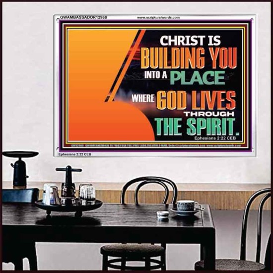 A PLACE WHERE GOD LIVES THROUGH THE SPIRIT  Contemporary Christian Art Acrylic Frame  GWAMBASSADOR12968  