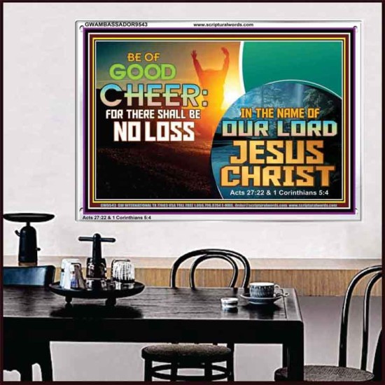 THERE SHALL BE NO LOSS  Righteous Living Christian Acrylic Frame  GWAMBASSADOR9543  