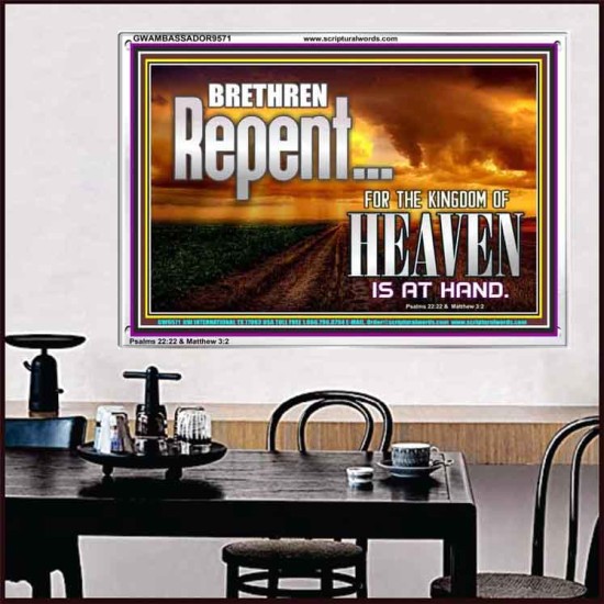 THE KINGDOM OF HEAVEN IS AT HAND  Children Room Acrylic Frame  GWAMBASSADOR9571  