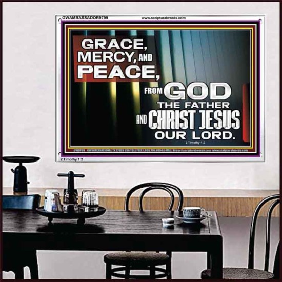 GRACE MERCY AND PEACE UNTO YOU  Bible Verse Acrylic Frame  GWAMBASSADOR9799  