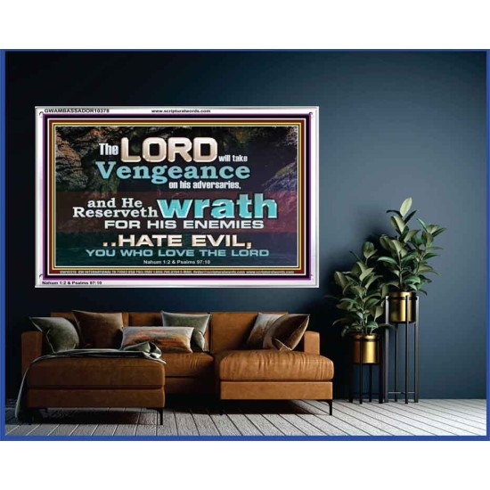 HATE EVIL YOU WHO LOVE THE LORD  Children Room Wall Acrylic Frame  GWAMBASSADOR10378  