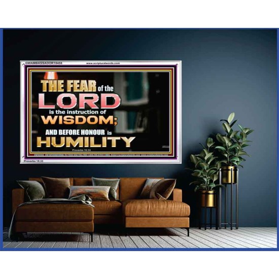 BEFORE HONOUR IS HUMILITY  Scriptural Acrylic Frame Signs  GWAMBASSADOR10455  