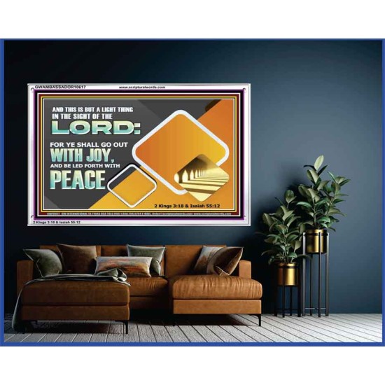 GO OUT WITH JOY AND BE LED FORTH WITH PEACE  Custom Inspiration Bible Verse Acrylic Frame  GWAMBASSADOR10617  