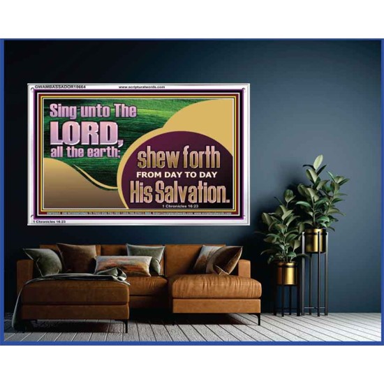 TESTIFY OF HIS SALVATION DAILY  Unique Power Bible Acrylic Frame  GWAMBASSADOR10664  
