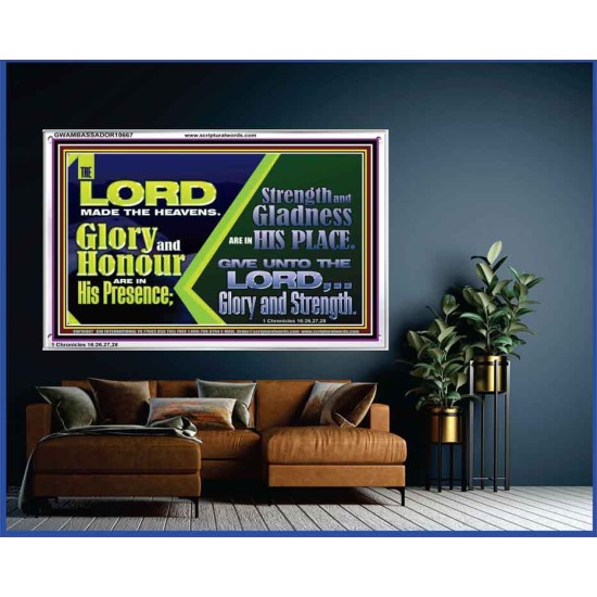GLORY AND HONOUR ARE IN HIS PRESENCE  Eternal Power Acrylic Frame  GWAMBASSADOR10667  